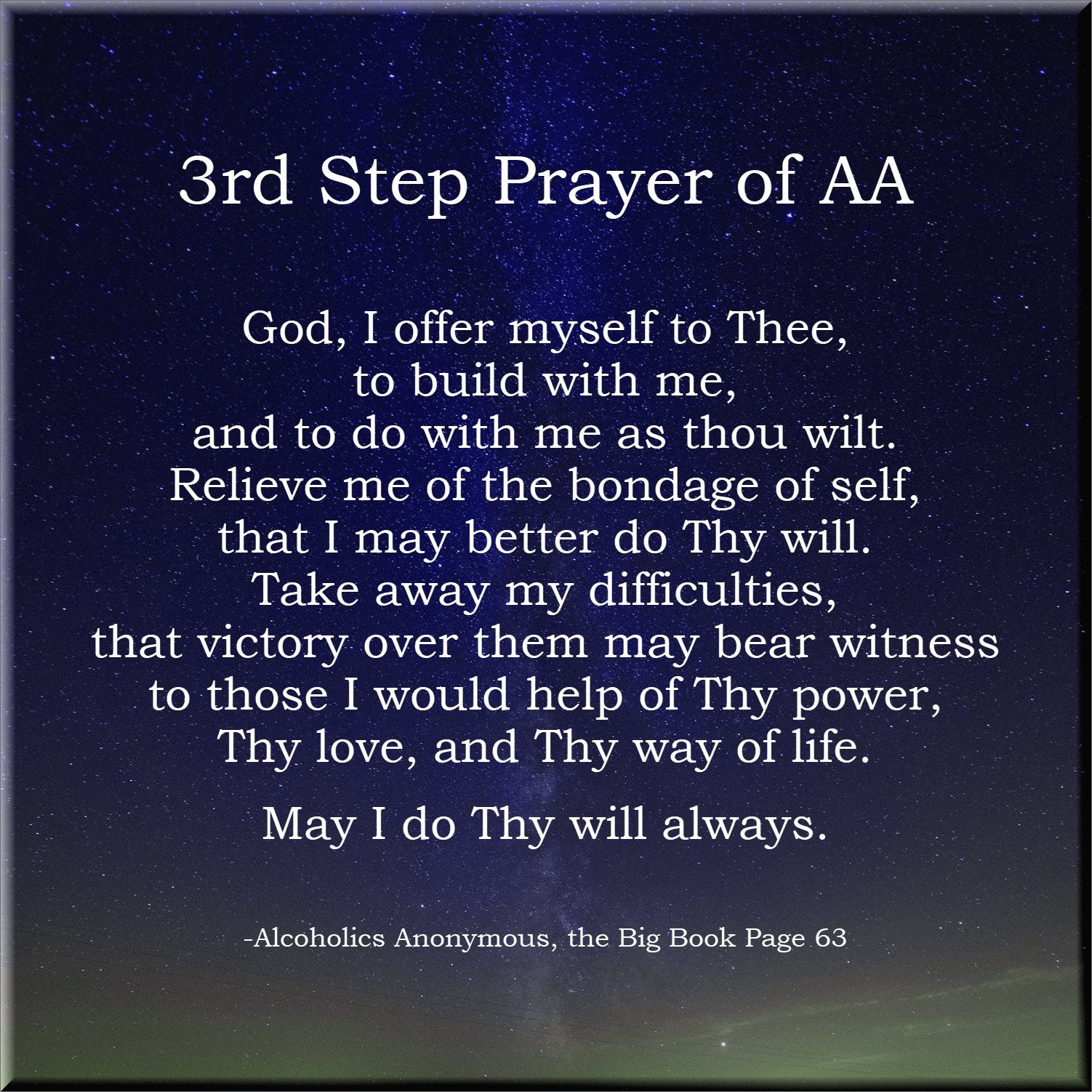 Step 3 - The 3rd Step Prayer of AA & NA - 12 Steppers