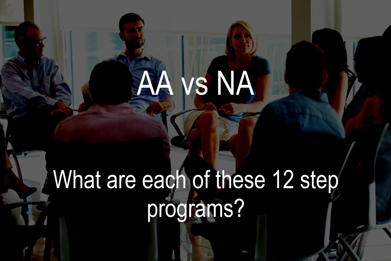 AA or NA - Which One is Right for You
