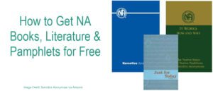 How to Get NA Books, Literature & Pamphlets for Free